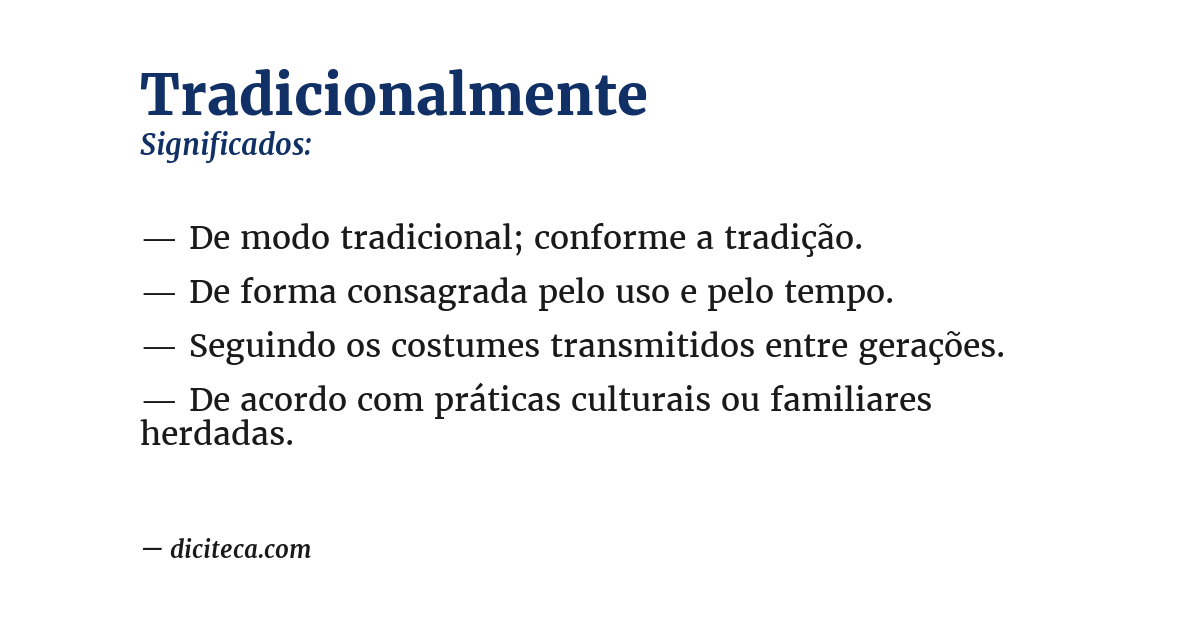 Significado de tradicionalmente