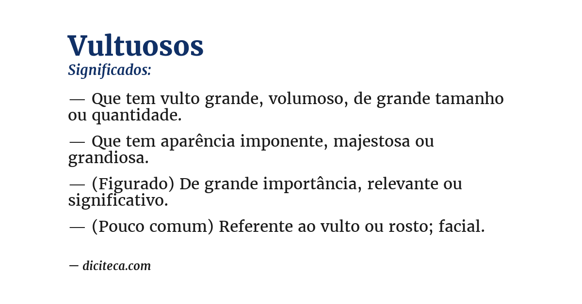 Significado de vultuosos