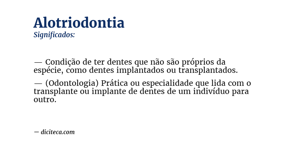 Significado de alotriodontia