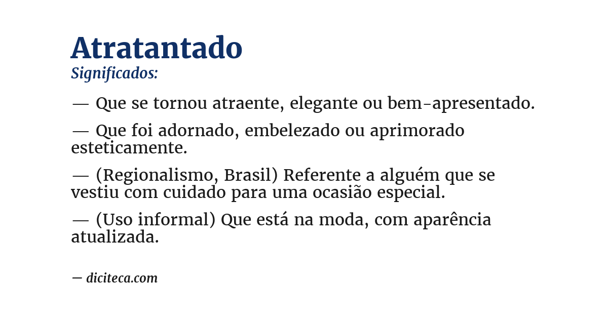 Significado de atratantado