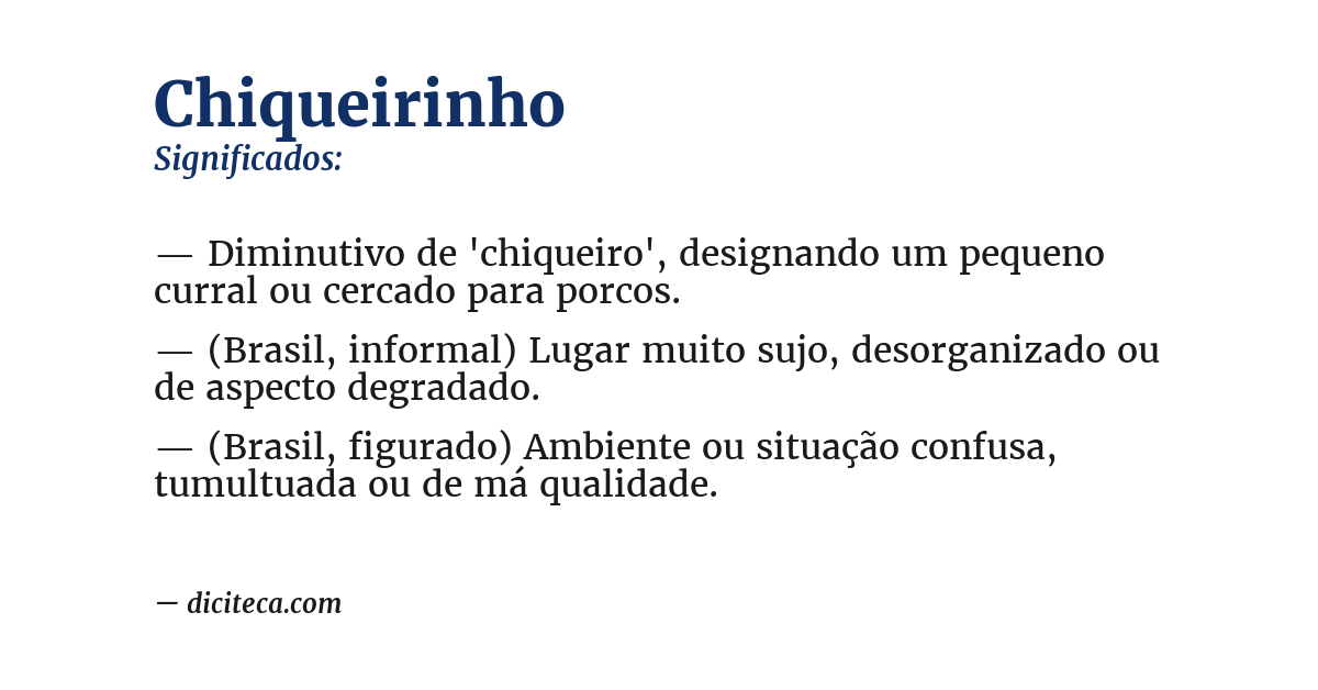 Significado de chiqueirinho