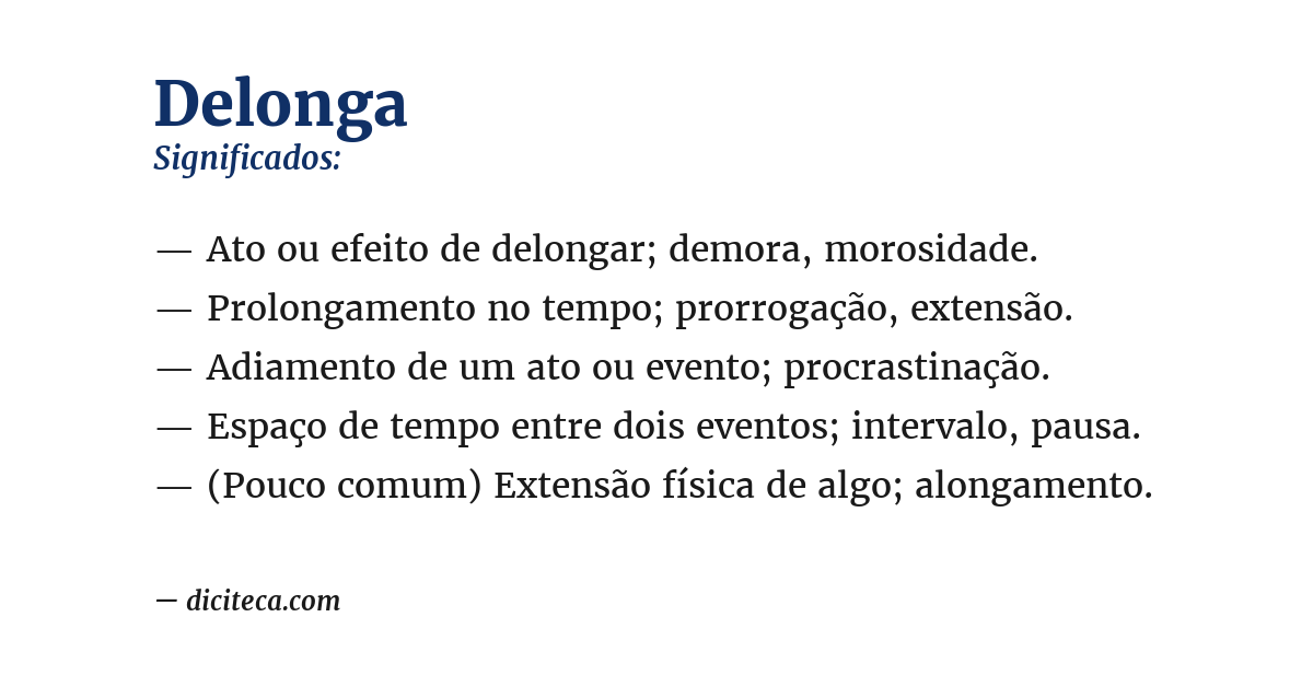 Significado de delonga