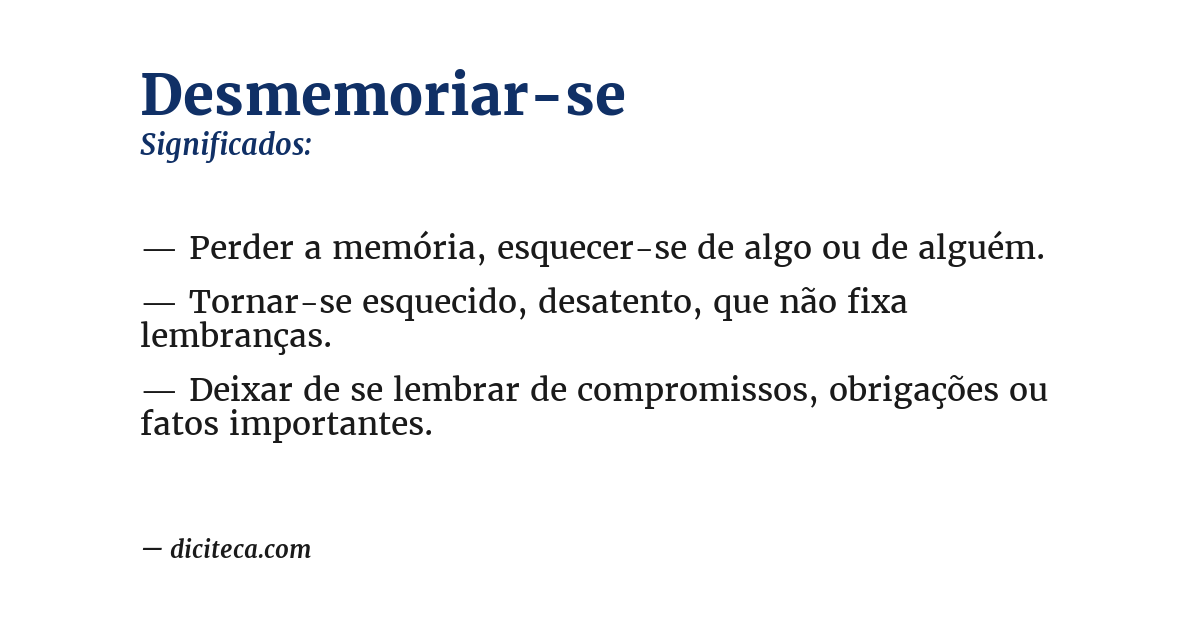 Significado de desmemoriar-se