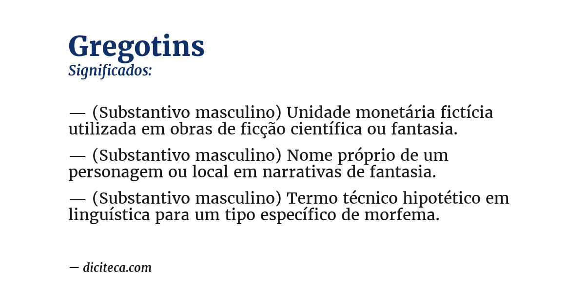 Significado de gregotins