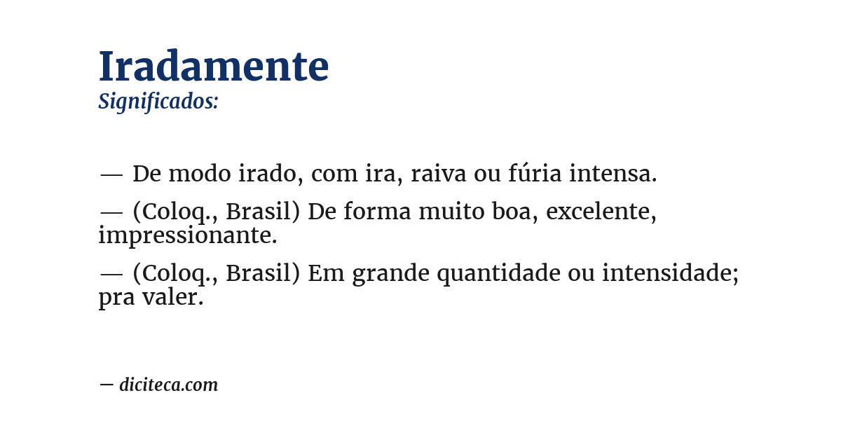 Significado de iradamente