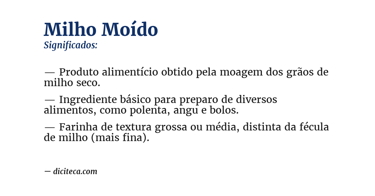 Significado de milho moído