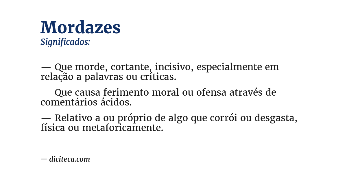 Significado de mordazes