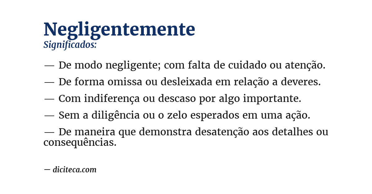 Significado de negligentemente