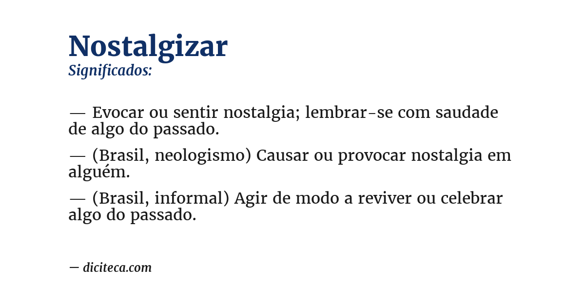 Significado de nostalgizar