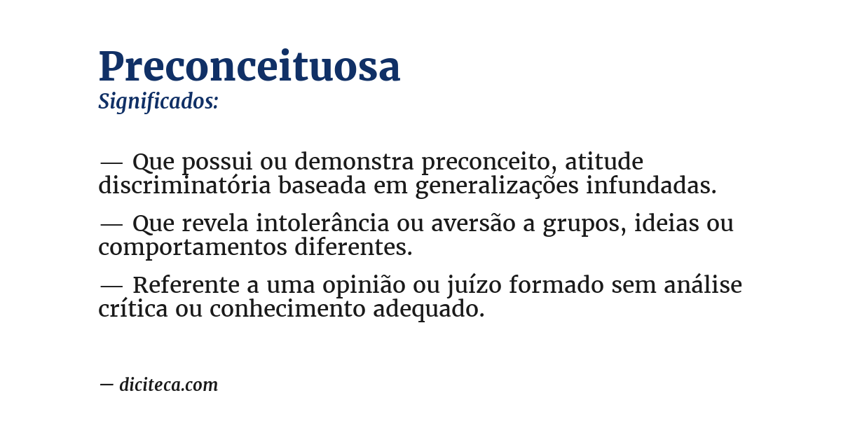 Significado de preconceituosa