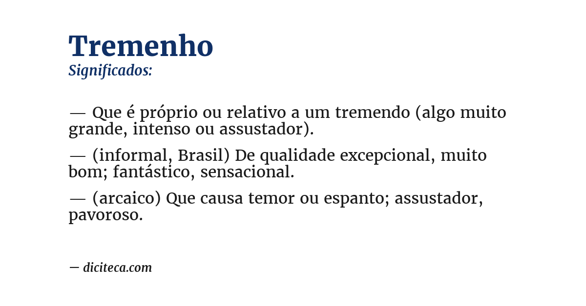Significado de tremenho
