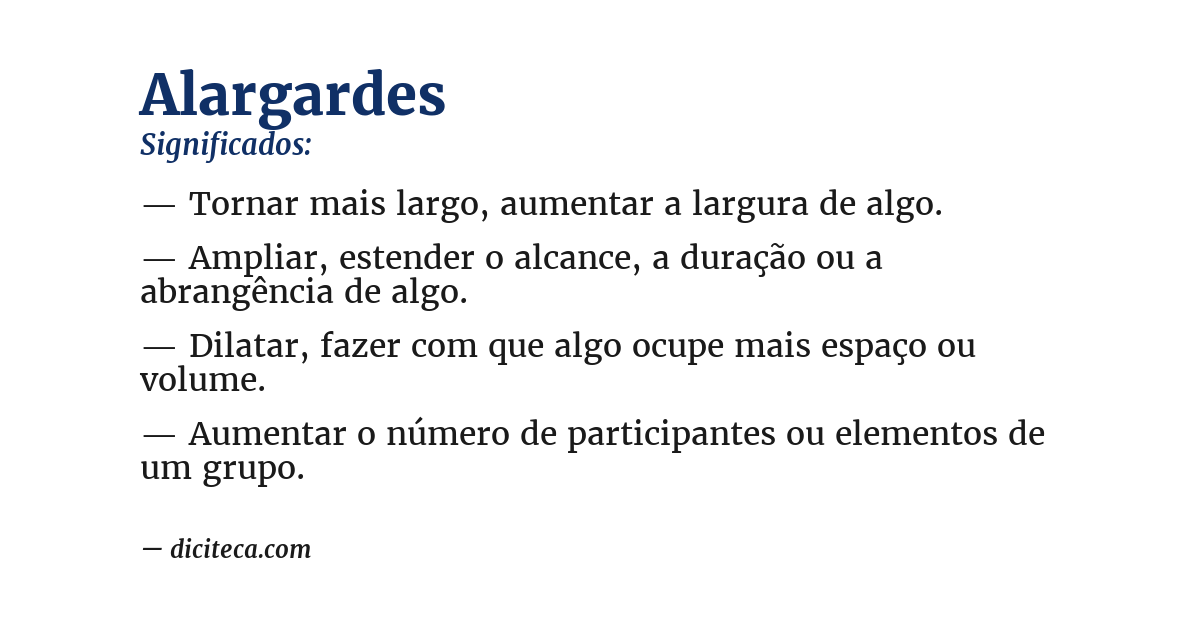 Significado de alargardes
