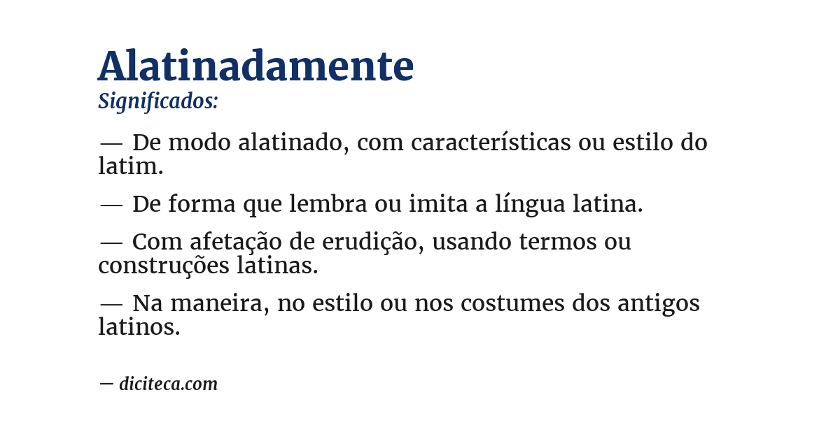Significado de alatinadamente