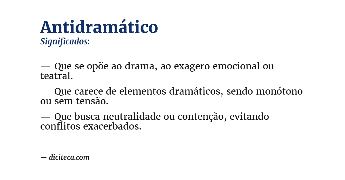 Significado de antidramático