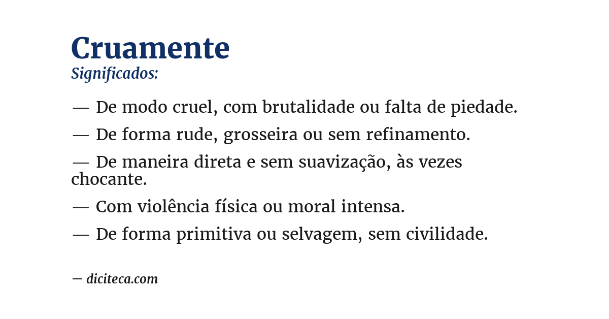 Significado de cruamente