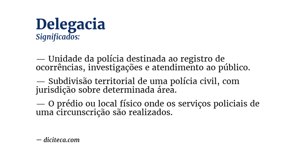 Significado de delegacia