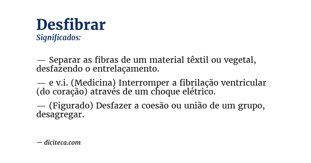 Significado de desfibrar