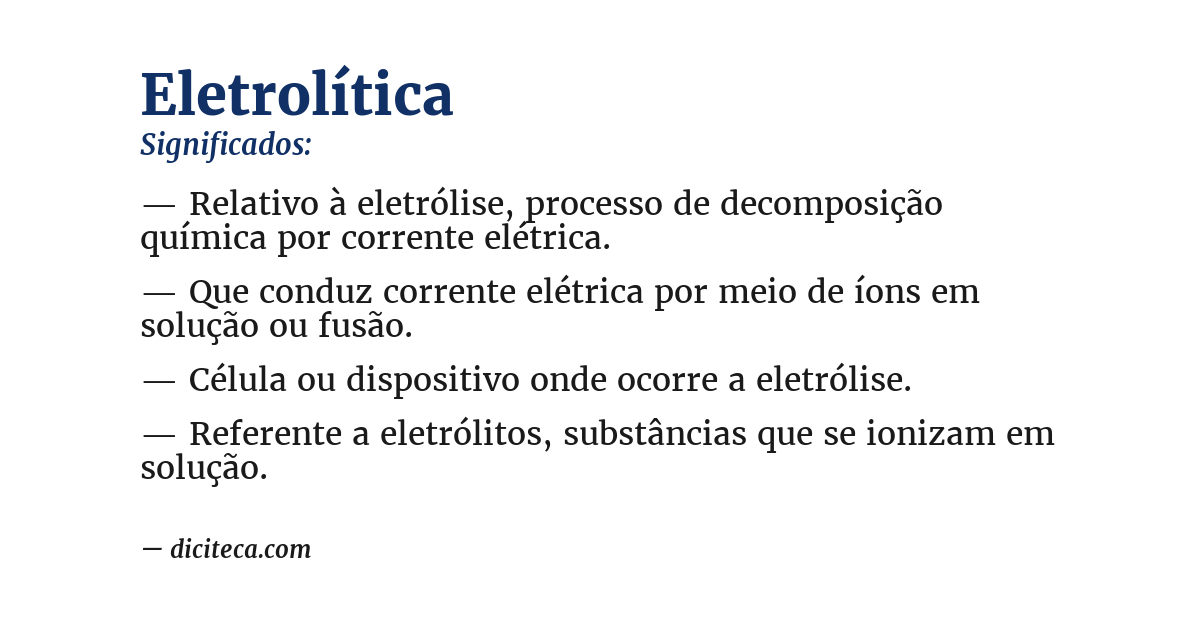 Significado de eletrolítica