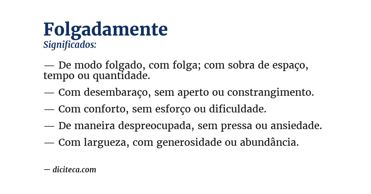 Significado de folgadamente