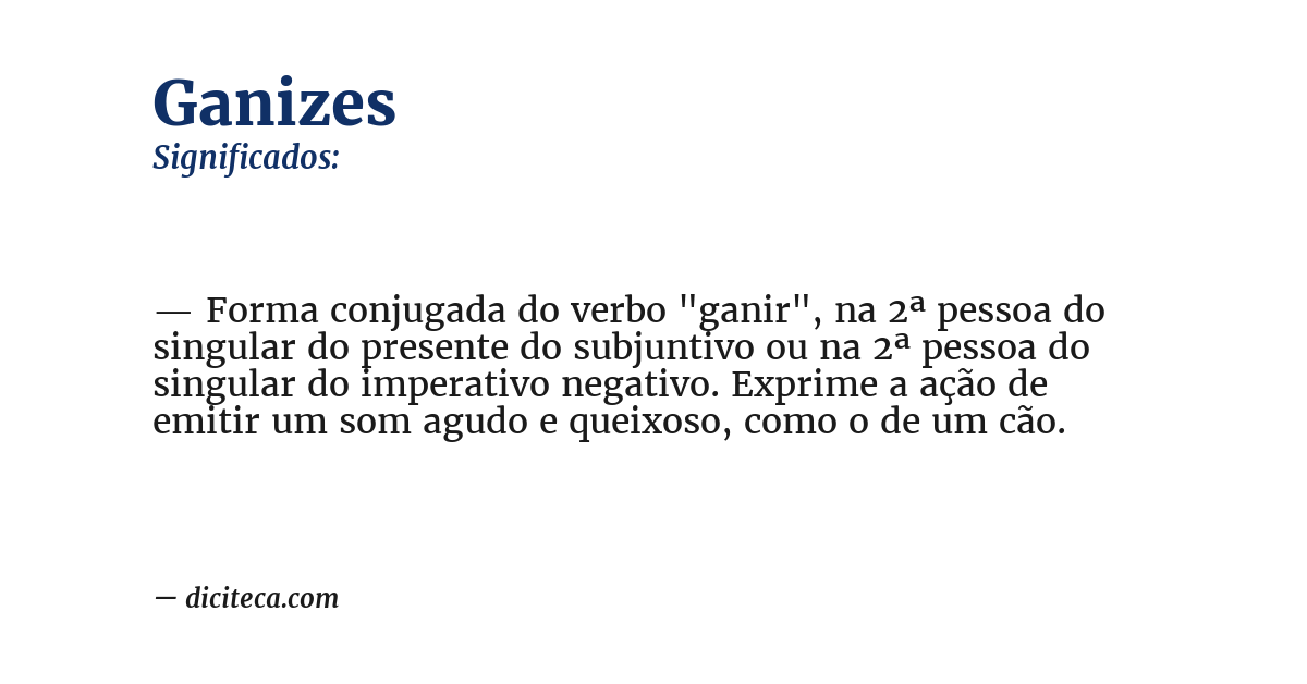 Significado de ganizes