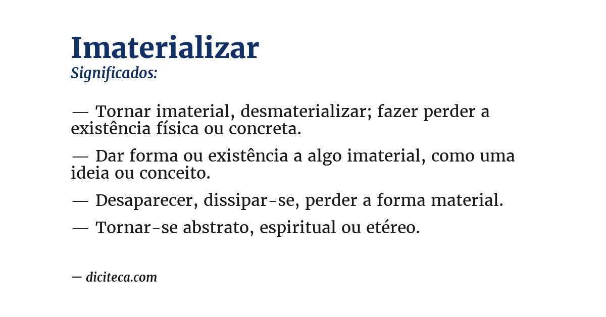 Significado de imaterializar