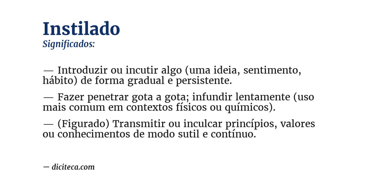 Significado de instilado