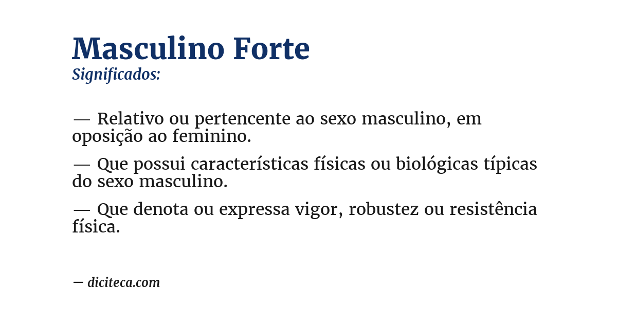 Significado de masculino forte