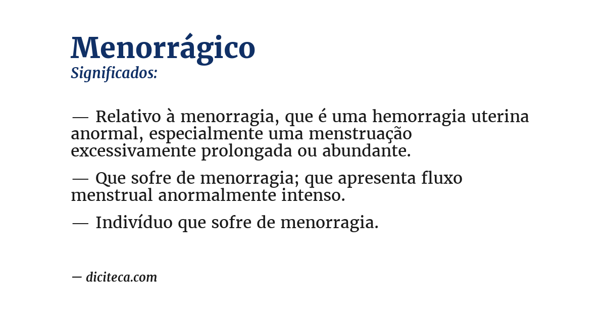 Significado de menorrágico