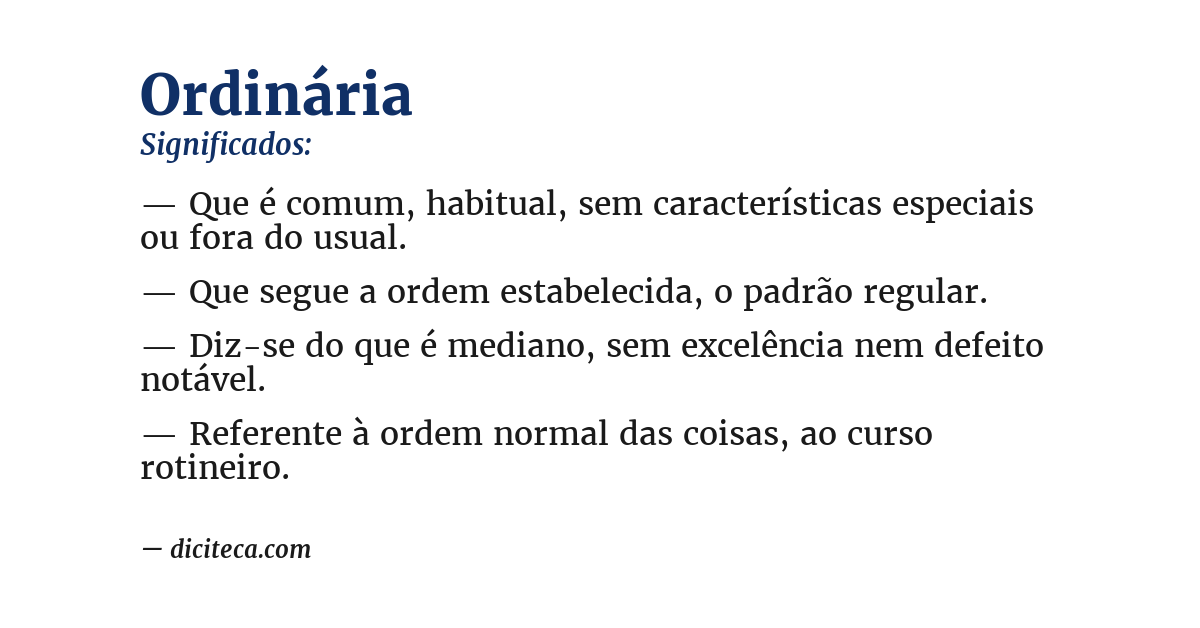Significado de ordinária