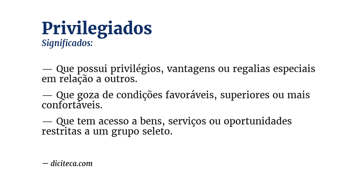 Significado de privilegiados