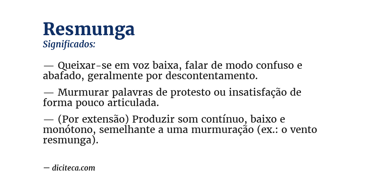 Significado de resmunga