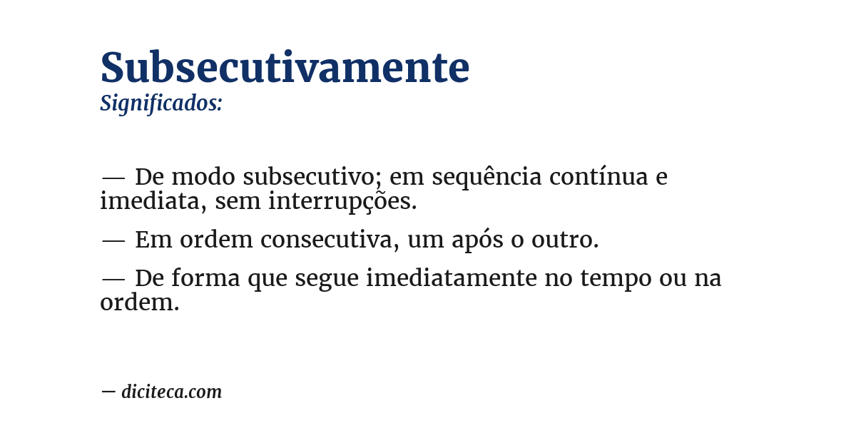 Significado de subsecutivamente