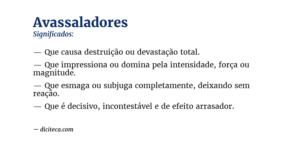 Significado de avassaladores