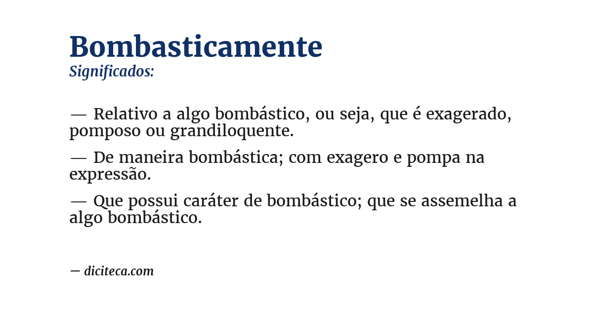 Significado de bombasticamente