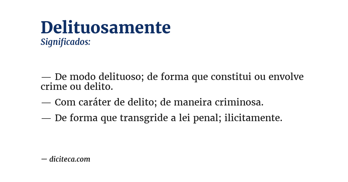 Significado de delituosamente
