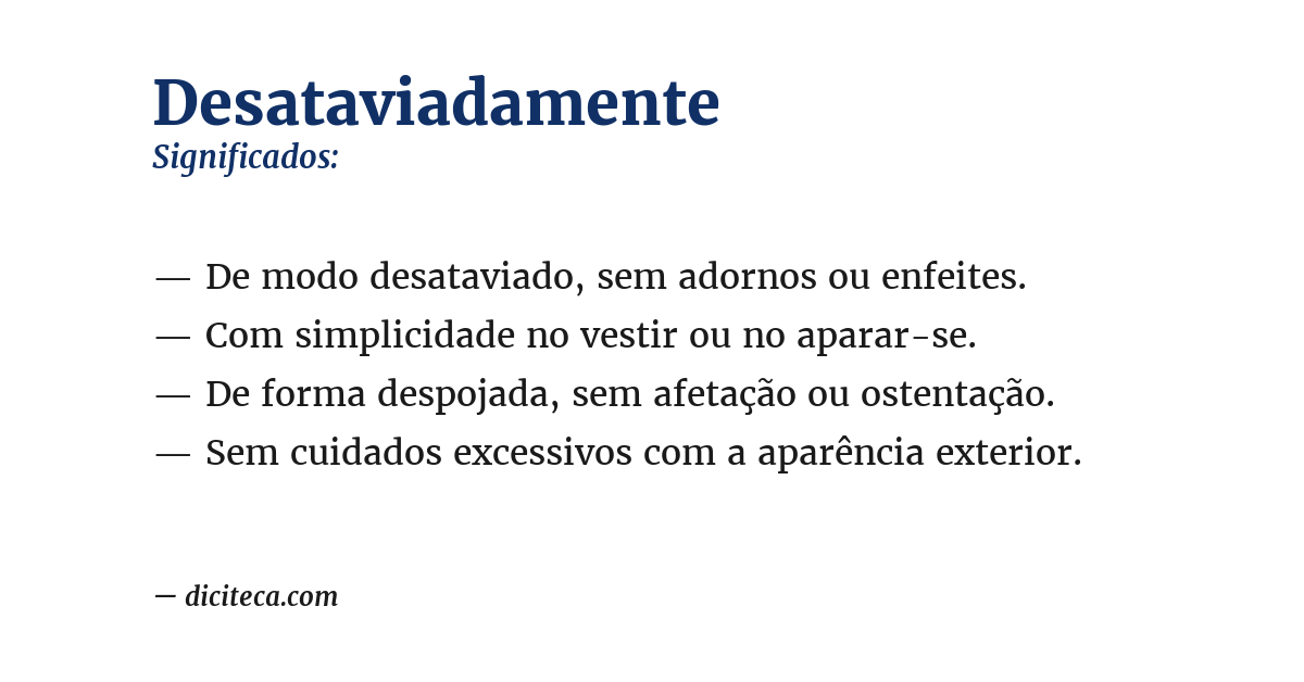 Significado de desataviadamente
