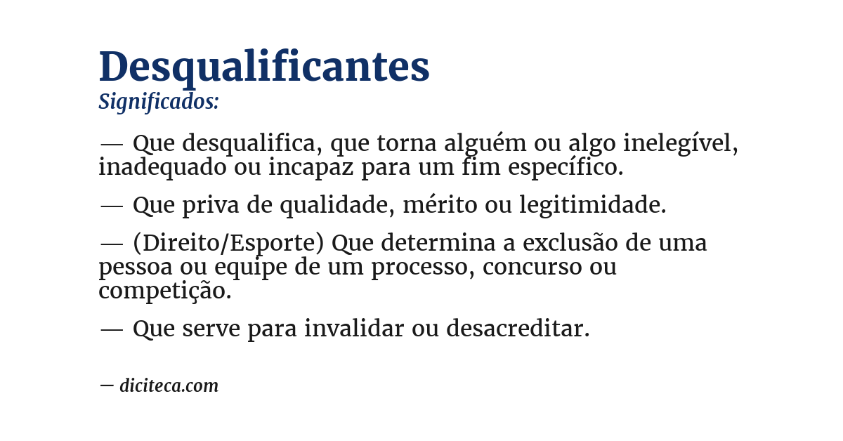 Significado de desqualificantes