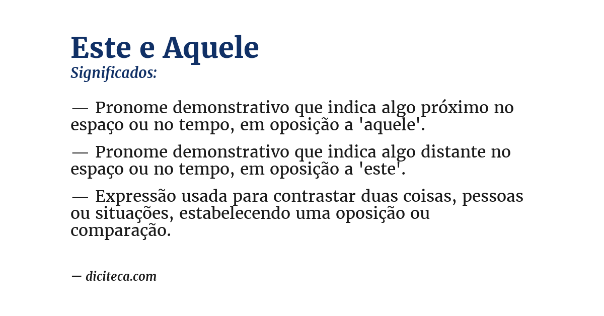 Significado de este e aquele