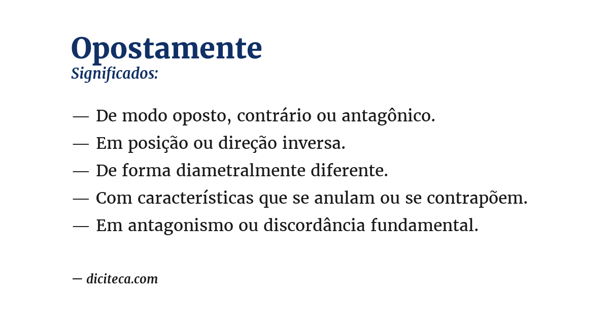 Significado de opostamente