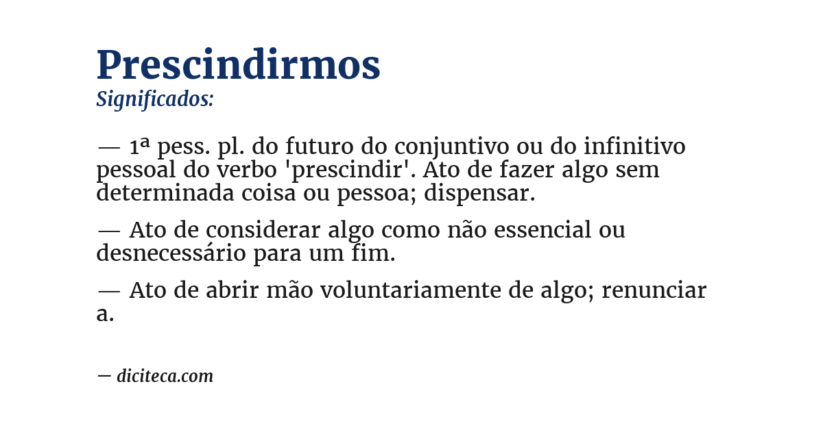 Significado de prescindirmos