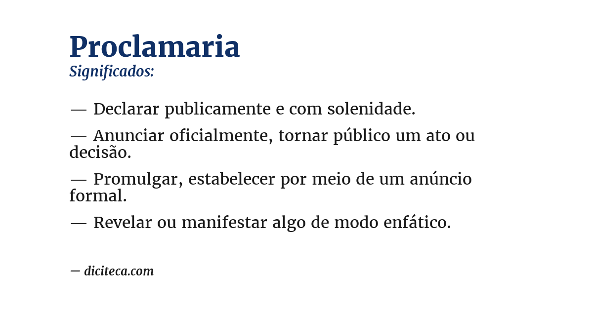 Significado de proclamaria