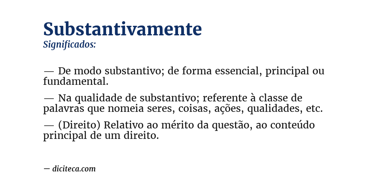 Significado de substantivamente