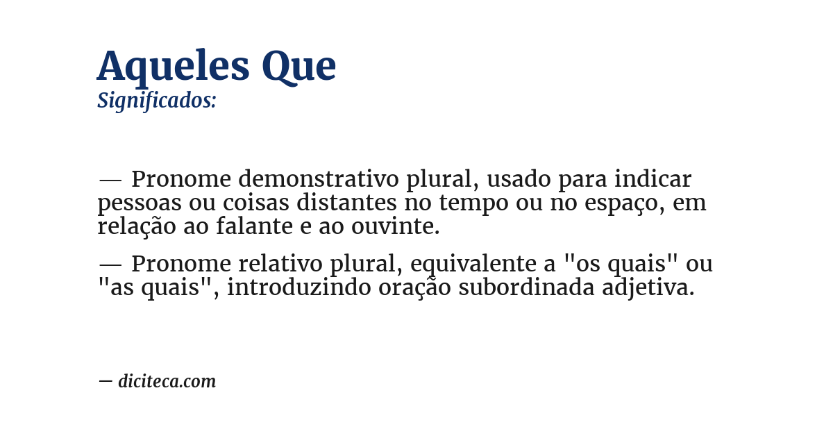 Significado de aqueles que