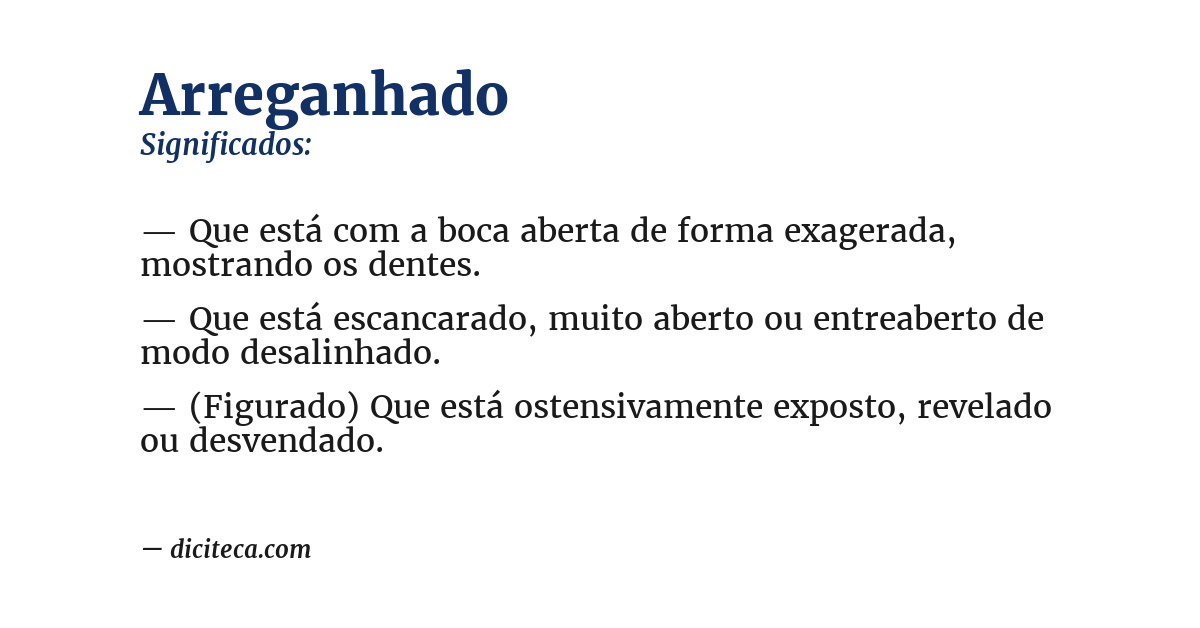 Significado de arreganhado