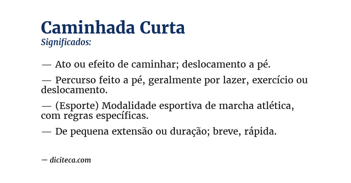 Significado de caminhada curta
