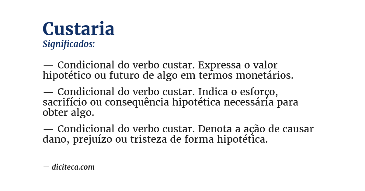 Significado de custaria
