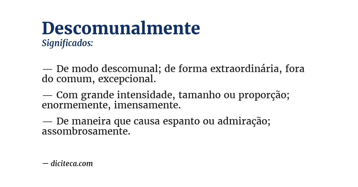 Significado de descomunalmente