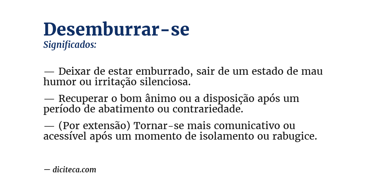 Significado de desemburrar-se