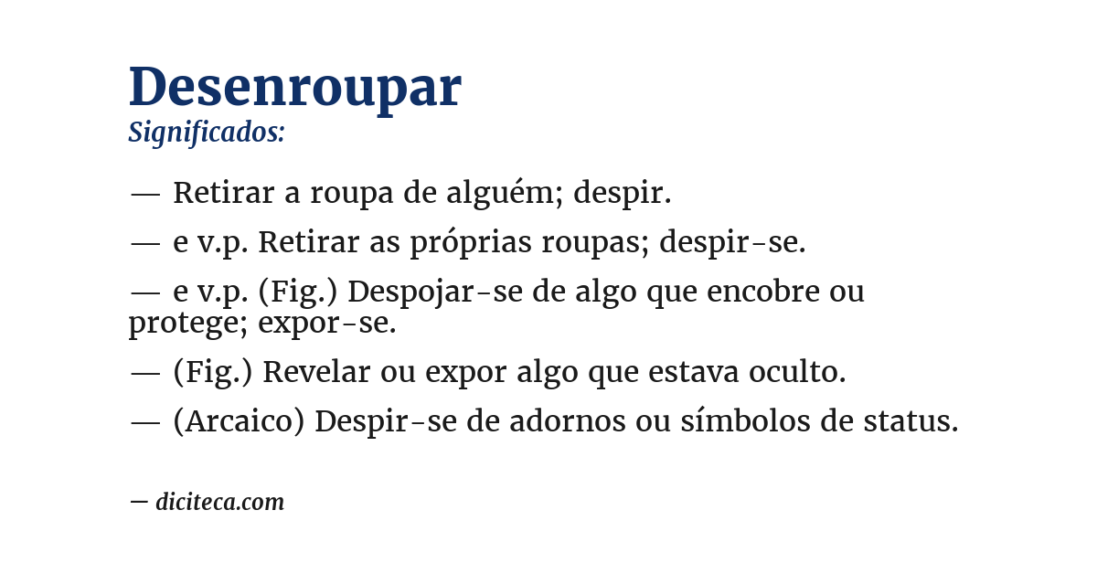 Significado de desenroupar