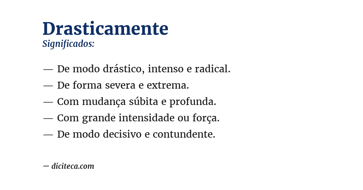 Significado de drasticamente